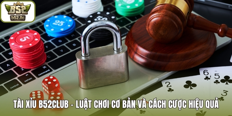 Tài Xỉu B52club